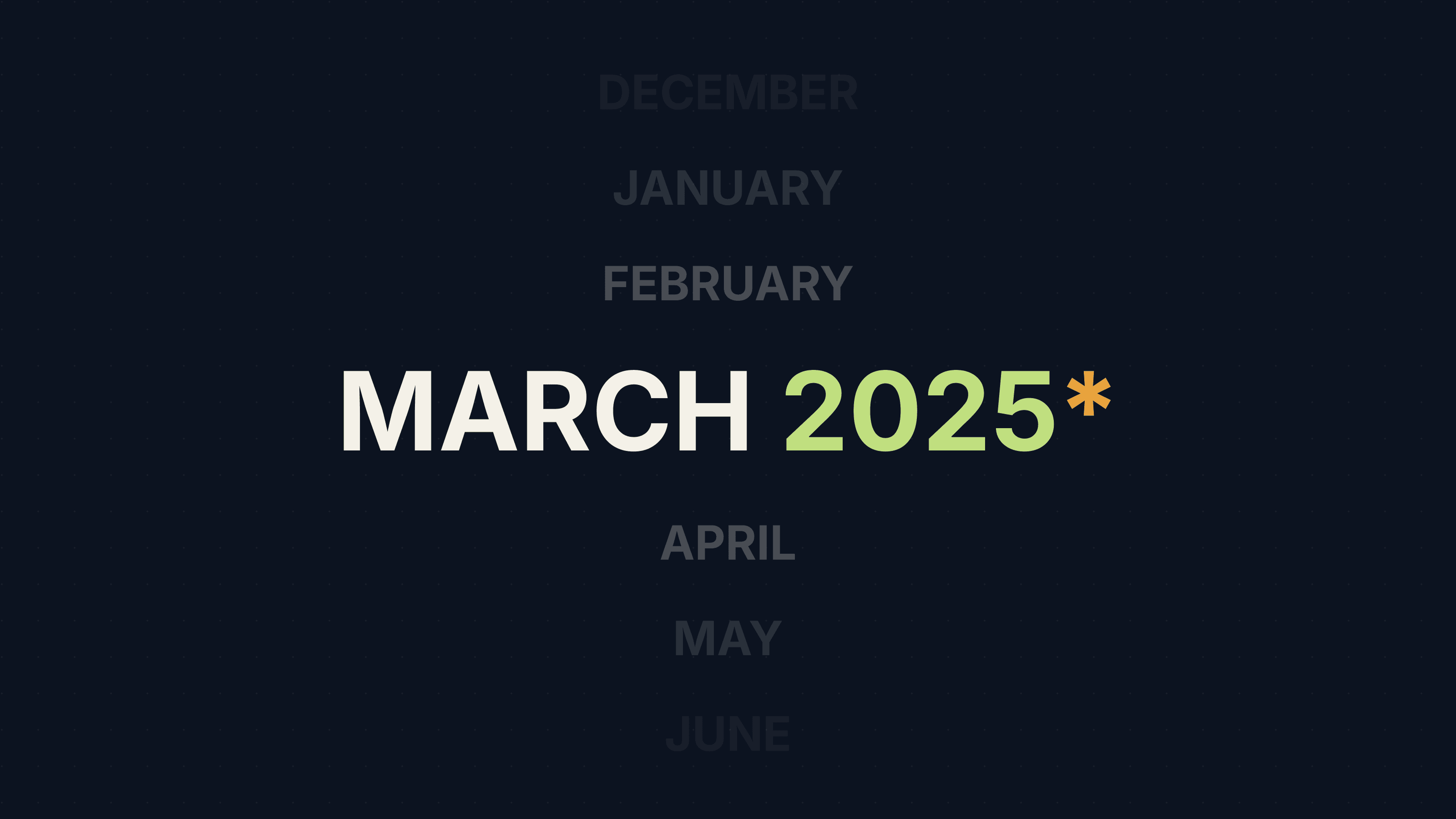 Changelog: March 2025